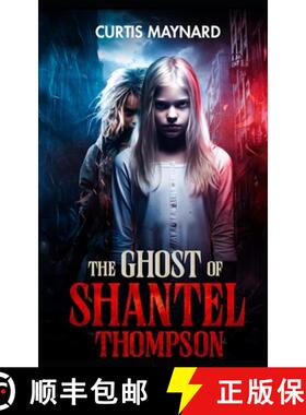 【3-4周达】The Ghost of Shantel Thompson [9781733307178]