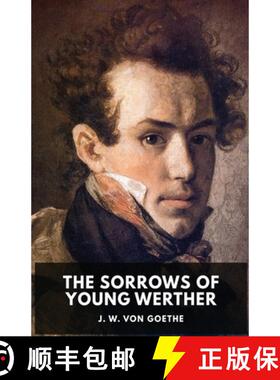 【3-4周达】The Sorrows of Young Werther: An autobiographical epistolary novel by Johann Wolfgang von ... [9782491251079]
