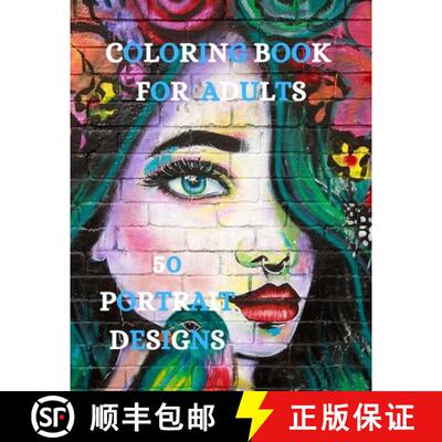 【3-4周达】Portrait Designs Coloring Book: Relaxation Coloring Pages, Women Designs Coloring Book [9781915015419]