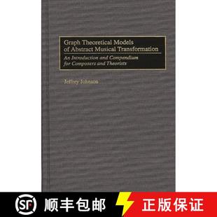 Models and ... Theoretical Graph Musical Abstract 4周达 9780313301582 Compendium Introduction Transformation