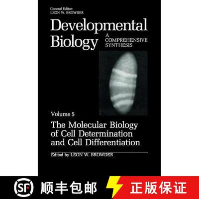 【3-4周达】The Molecular Biology of Cell Determination and Cell Differentiation: Volume 5: The Molecu... [9781461568193]