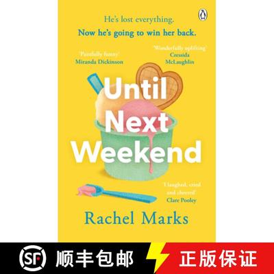 【3-4周达】Until Next Weekend : The unforgettable and feel-good new novel from the author of Saturday... [9781405940092]