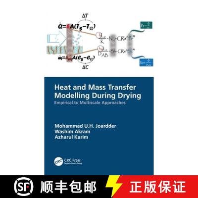 【3-4周达】Heat and Mass Transfer Modelling During Drying: Empirical to Multiscale Approaches [9781138624023]