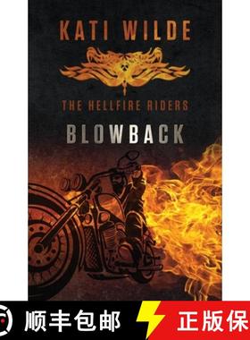 【3-4周达】Blowback: The Hellfire Riders [9780989461184]