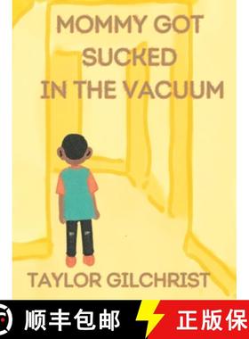 【3-4周达】Mommy Got Sucked in The Vacuum [9798218628635]