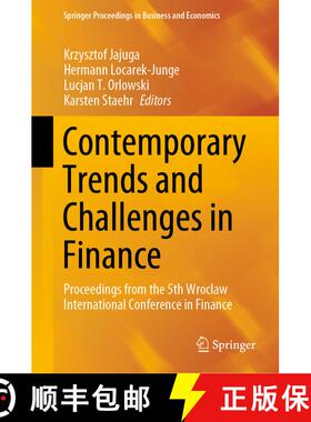 【3-4周达】Contemporary Trends and Challenges in Finance : Proceedings from the 5th Wroclaw Internati... [9783030430771]