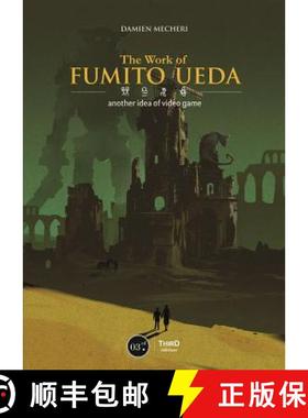 预订 The Works of Fumito Ueda: A Different Perspective on Video Games [9782377840366]