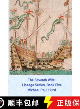 【3-4周达】The Seventh Wife: Lineage Series, Book Five [9781087955162]