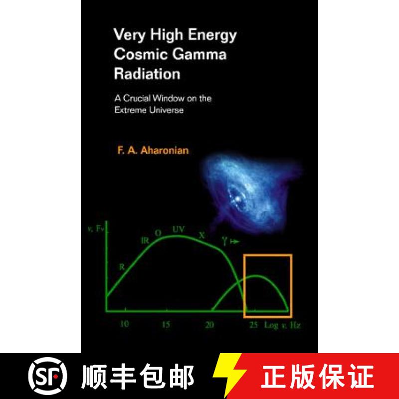 【3-4周达】Very High Energy Cosmic Gamma Radiation: A Crucial Window on the Extreme Universe [9789810245733]