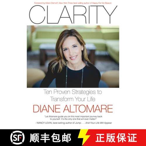预订 Clarity: Ten Proven Strategies to Transform Your Life [9781590793589]