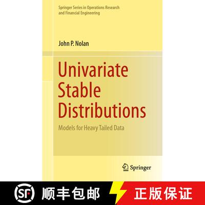 【3-4周达】精装 Univariate Stable Distributions: Models for Heavy Tailed Data [9783030529147]
