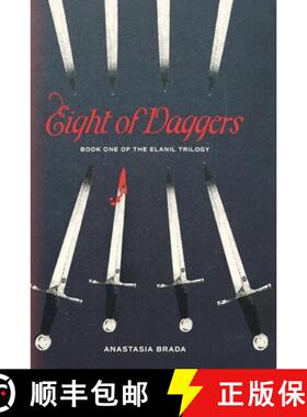 【3-4周达】Eight of Daggers : Book One of the Elanil Trilogy [9798318825026]