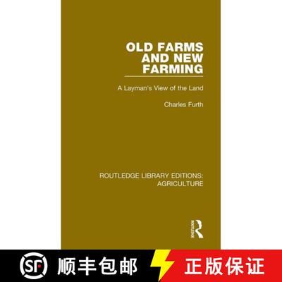 【3-4周达】Old Farms and New Farming: A Layman's View of the Land [9780367251178]