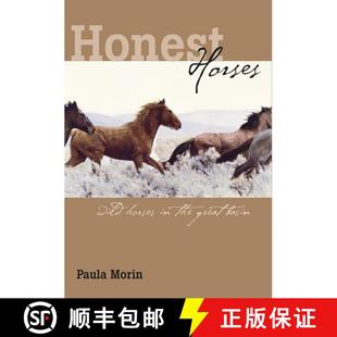 Wild 9780874176735 Honest Basin Horses Great 预订 the