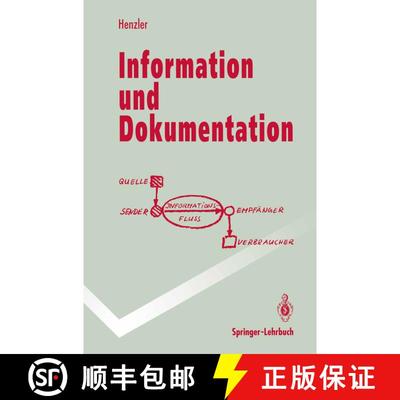 【3-4周达】Information und Dokumentation : Sammeln, Speichern und Wiedergewinnen von Fachinformation ... [9783540557036]