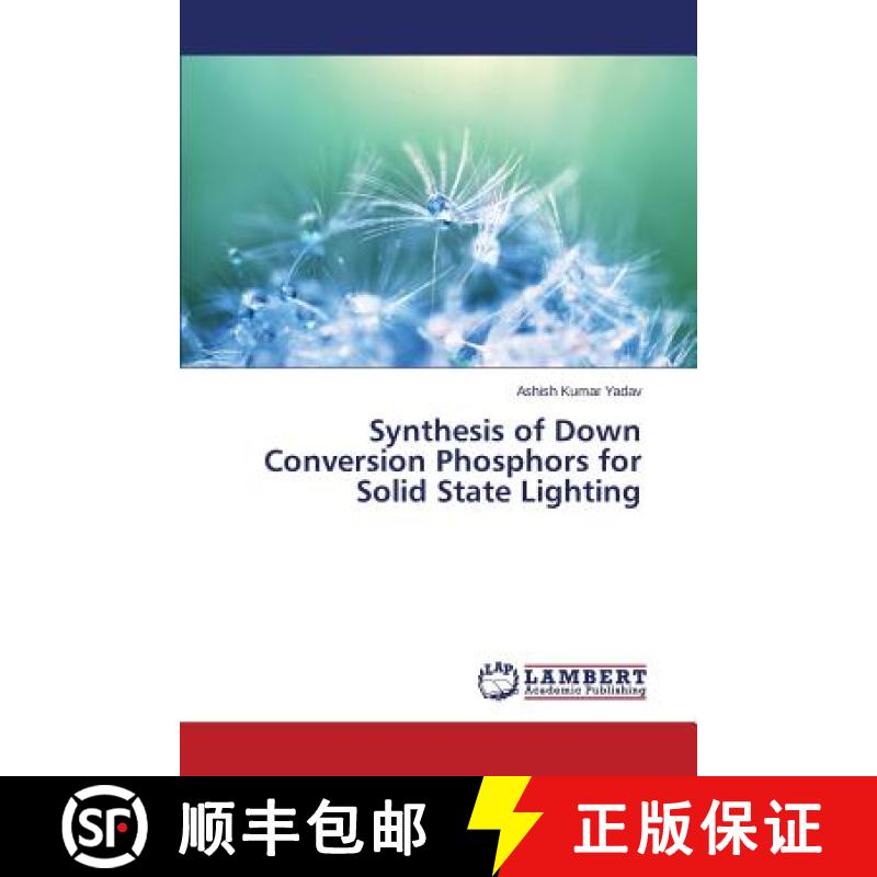 预订 Synthesis of Down Conversion Phosphors for Solid State Lighting [9783659597749]