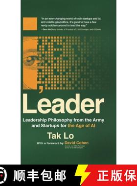 预订 I, Leader: Leadership Philosophy from the Army and Startups for the Age of AI [9798990772526]