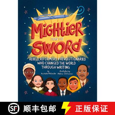 【3-4周达】Mightier Than the Sword: Rebels, Reformers, and Revolutionaries Who Changed the World Thro... [9781506466408]
