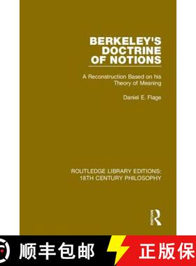 【3-4周达】Berkeley's Doctrine of Notions: A Reconstruction Based on his Theory of Meaning [9780367136154]