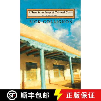 【3-4周达】A Santo in the Image of Cristobal Garcia [9781936071623]