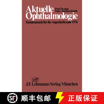 【3-4周达】Aktuelle Ophthalmologie: Fachalmanach für die Augenheilkunde 1976 [9783642855177]