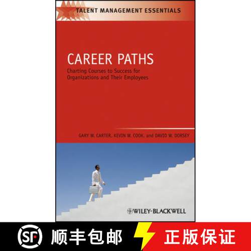【3-4周达】精装 Career Paths - Charting Courses To Success For Organizations And Their Employees [Wil... [9781405177337]
