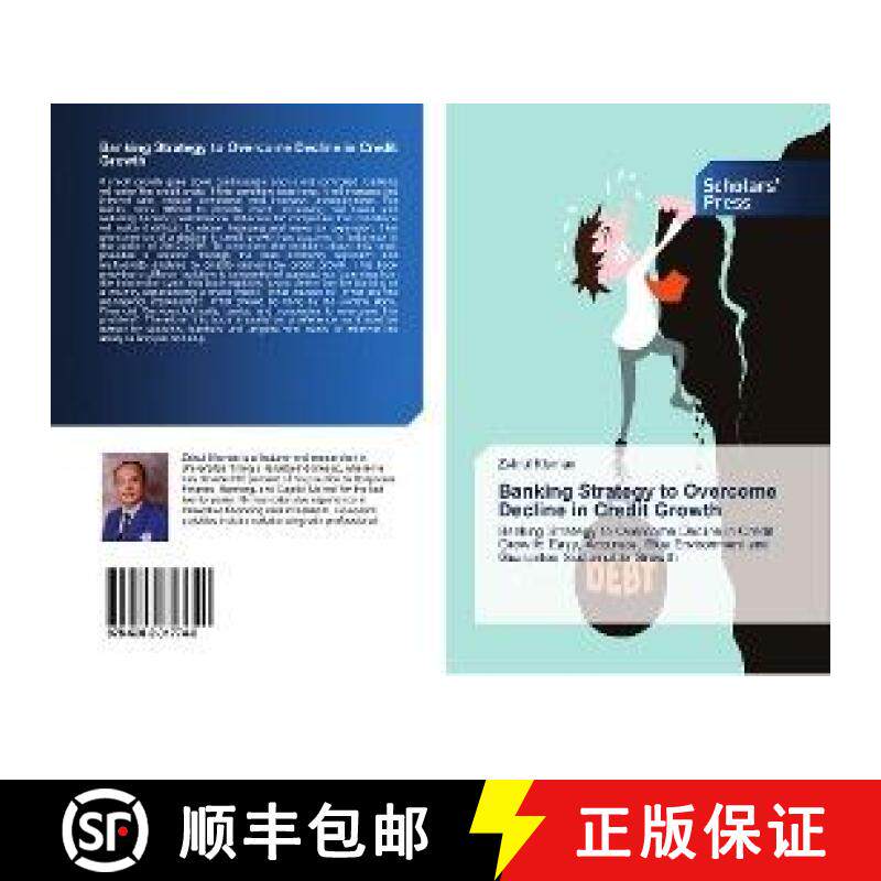 预订 Banking Strategy to Overcome Decline in Credit Growth [9786202317740]
