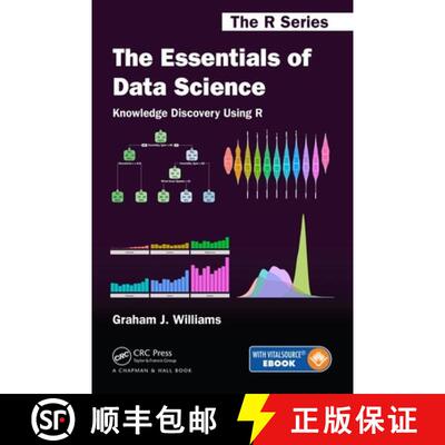 【3-4周达】The Essentials of Data Science: Knowledge Discovery Using R [9781138088634]