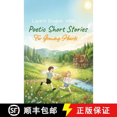 【3-4周达】Learn English With Poetic Short Stories: For Growing Hearts [9781066686018]