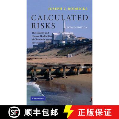 【3-4周达】精装 Calculated Risks: The Toxicity and Human Health Risks of Chemicals in Our Environment [9780521783088]