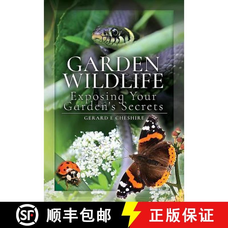 【3-4周达】Garden Wildlife: Exposing Your Garden's Secrets [9781526729699]
