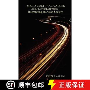 Development Values Interpreting Society Socio Asian 4周达 9781411666672 Cultural and