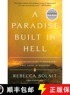 【3-4周达】A Paradise Built in Hell: The Extraordinary Communities That Arise in Disaster [9780143118077]