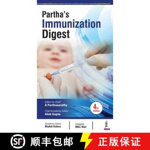 【3-4周达】Partha's Immunization Digest [9789389776362]