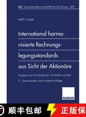 【3-4周达】International harmonisierte Rechnungslegungsstandards aus Sicht der Aktionäre: Vergleich ... [9783409228190]
