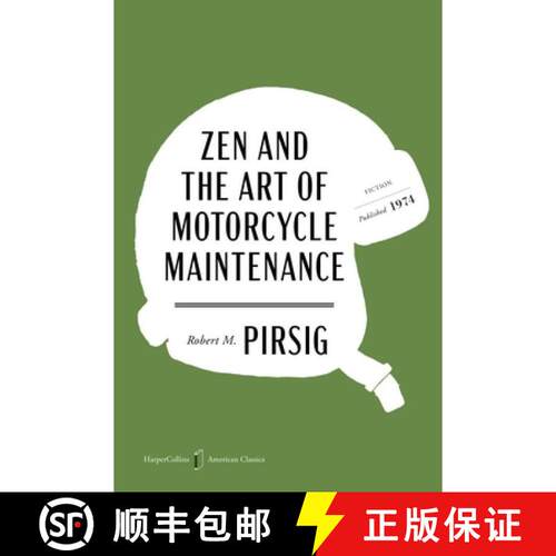 Zen and the Art of Motorcycle Maintenance American Classics Edition: An Inquiry into Values [9780063481565]