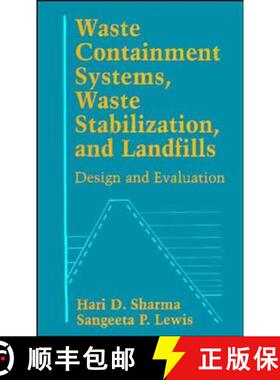 【3-4周达】精装 Waste Containment Systems, Waste Stabilization, And Landfills: Design And Evaluation ... [9780471575368]