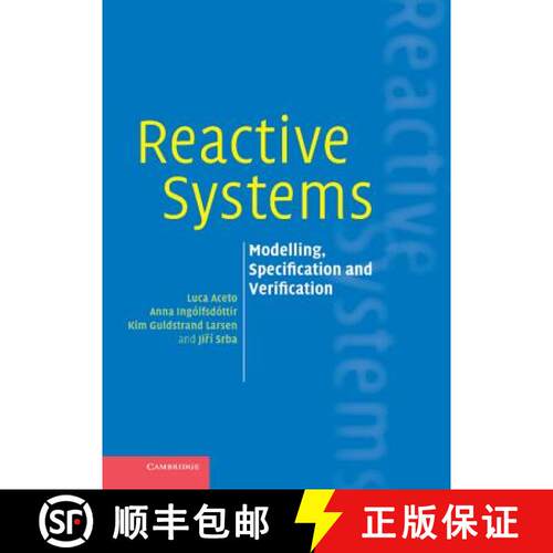 【3-4周达】精装 Reactive Systems: Modelling, Specification and Verification [9780521875462]