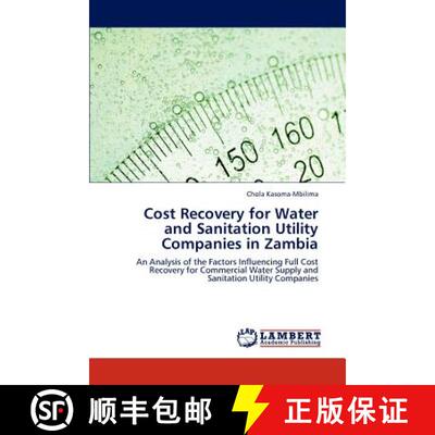 预订 Cost Recovery for Water and Sanitation Utility Companies in Zambia [9783845435855]