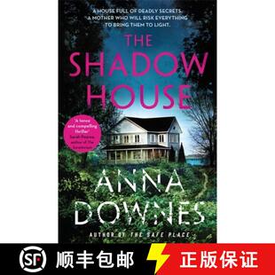 【3-4周达】Shadow House: A haunting psychological suspense thriller that will keep you hooked for 2022 [9781529375121]