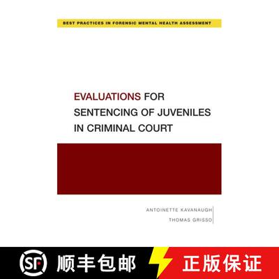 【3-4周达】Evaluations for Sentencing of Juveniles in Criminal Court [9780190052812]