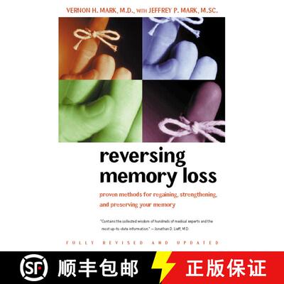 【3-4周达】Reversing Memory Loss: Proven Methods for Regaining, Stengthening, and Preserving Your Mem... [9780395944523]