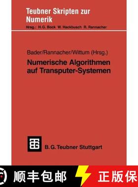 【3-4周达】Numerische Algorithmen Auf Transputer-Systemen [9783519027164]