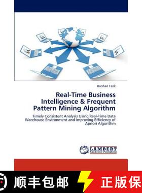 预订 Real-Time Business Intelligence & Frequent Pattern Mining Algorithm [9783847338123]