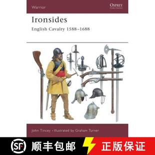 Ironsides English Cavalry 1688 4周达 1588 9781841762135