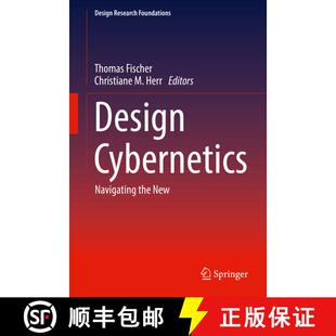 【3-4周达】精装 Design Cybernetics : Navigating the New [9783030185565]