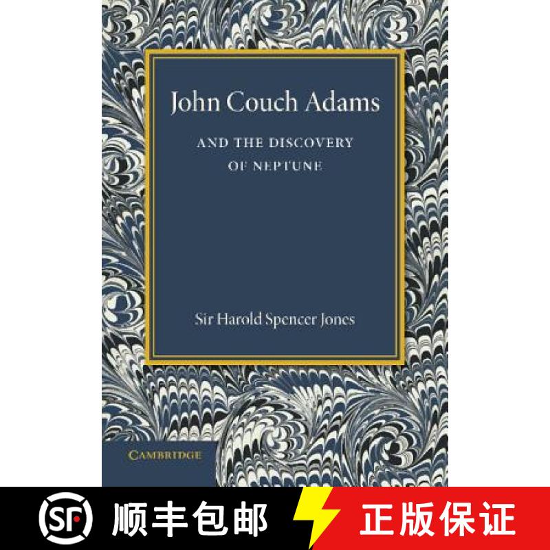 【3-4周达】John Couch Adams and the Discovery of Neptune [9781107691896]