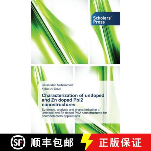 预订 Characterization of undoped and Zn doped Pbi2 nanostructures [9783639862485]