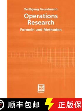 【3-4周达】Operations Research: Formeln und Methoden [9783519004219]
