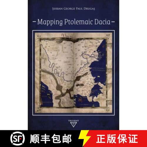 【3-4周达】精装 Mapping Ptolemaic Dacia [9786156405173]